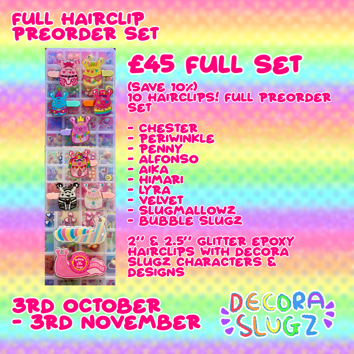 [PREORDER] Full 10pcs DECORA SLUGZ Hairclip Set